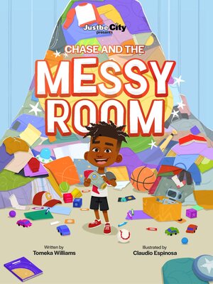cover image of Chase and the Messy Room